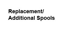 Replacement/Additional Spools 