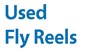 Used Fly Fishing Reels For Sale Online At The Best Pre-Owned Fly Reel Prices
