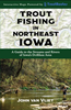 The best book for trout fly fishing in Iowa's Driftless region for sale in store and online